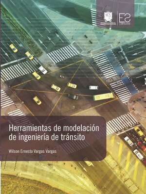 cover image of Herramientas de modelación de ingeniería de rránsito